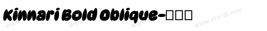 Kinnari Bold Oblique字体转换